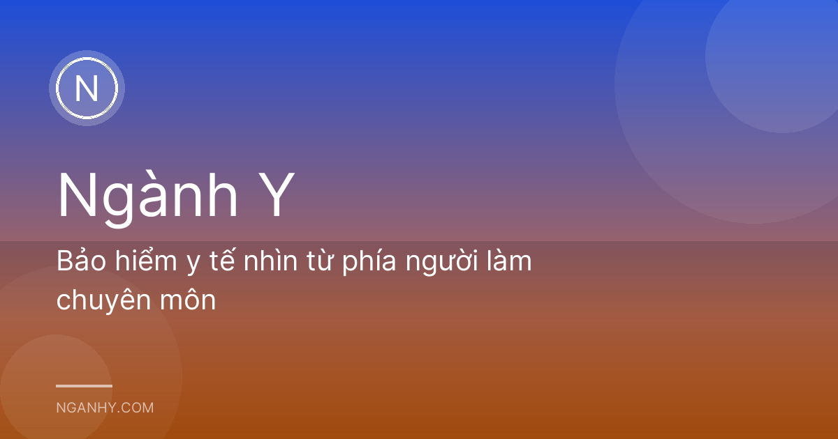 Bảo hiểm y tế nhìn từ phía người làm chuyên môn